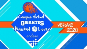Comunicado de Gigantes del Basket: nace el primer Campus Virtual Gigantes Basket Lover by Endesa