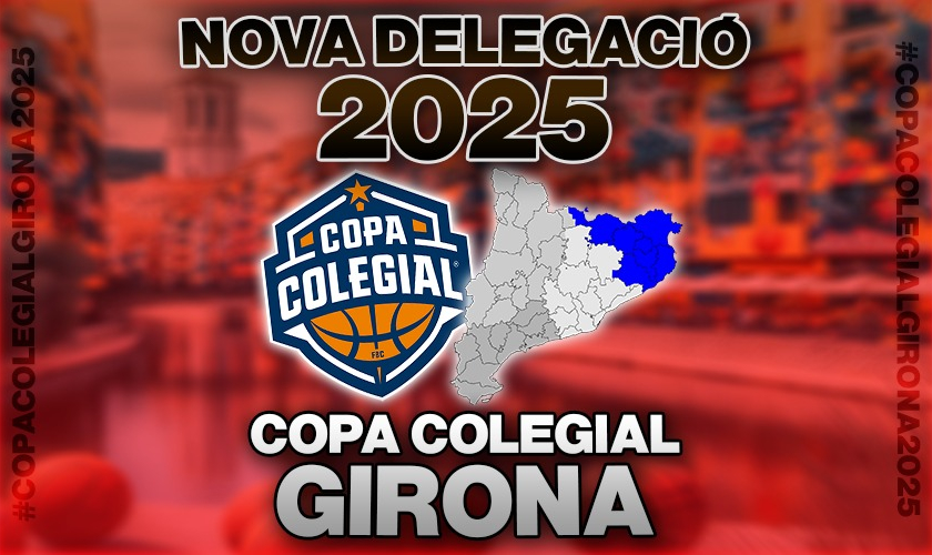 ¡Girona entra en la Copa Colegial!: damos la bienvenida a una nueva delegación