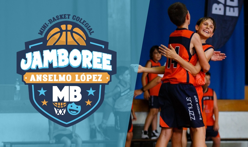 Llega el II Jamboree Anselmo López del MiniBasket colegial