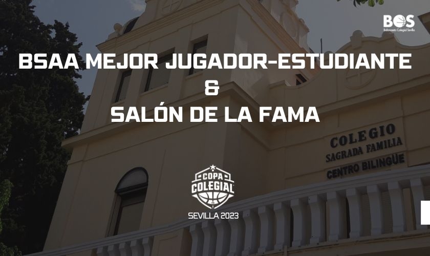 SAFAUR acoge el BSAA y el Salón de la Fama en la Copa Colegial Sevilla