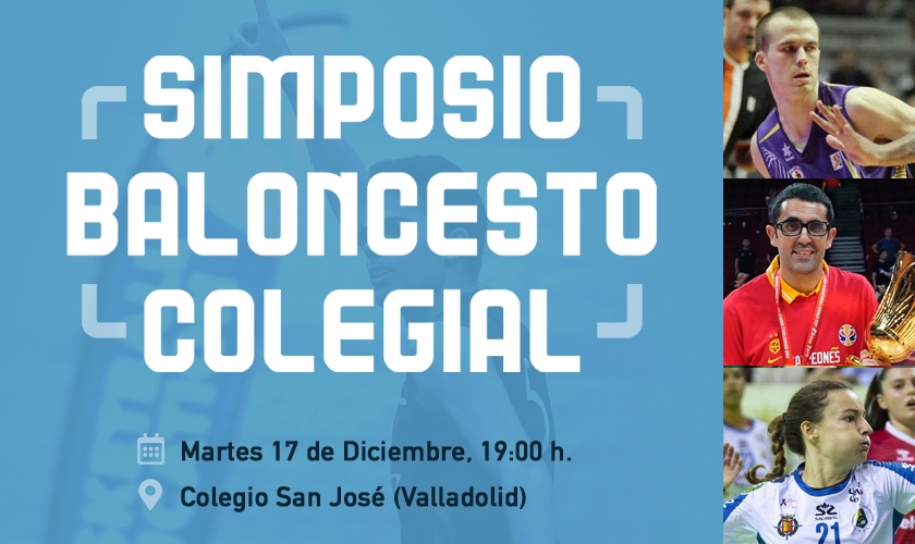 Valladolid acoge el IV Simposio Baloncesto Colegial